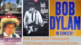 Bob Dylan 1996 European Summer Tour - Hall Omnisports, Differdange Luxembourg 24 June 1996