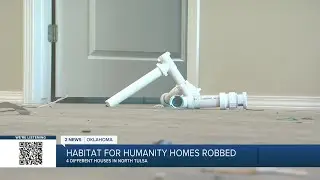 4 Habitat for Humanity homes burglarized in north Tulsa