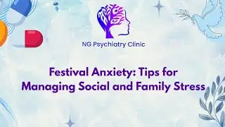 How to Manage Social and Family Stress During Festive Season &ndash; Dr. Nikhil Gurjar
