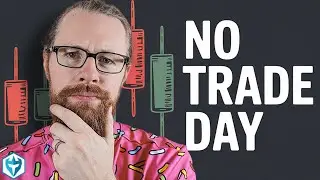 No Trade Day!