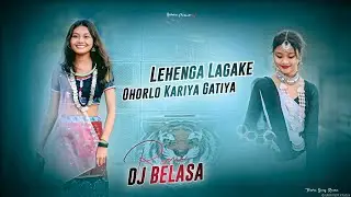 Lehenga Lagake Tu Ohorlo Kariya Gatiya | Old Tharu Song | 2026 Edm Hard Bass Remix | Dj Belasa Remix