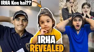 IRHA REVEALED MOST AWAITED VLOG❤️😍 // VLOGS MEIN CHOTI BACHI KON HAI??