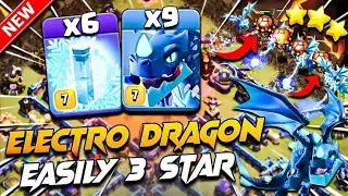Best ELECTRO DRAGON Attack make easy 3 star with Army TH 13 💥🤯 | #clashofclans #coc @Free_stream_live