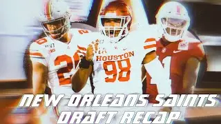 New Orleans Saints-Saints  2021 NFL Draft Recap/Grading The Prospects