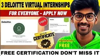 Deloitte Virtual Internship 2025 &ndash; Free Certificate | Eligibility, Tracks, Application Step-By-Step 