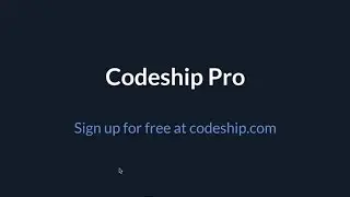 An Introduction to Codeship Pro