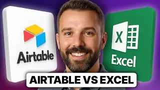 Airtable vs Excel (2025) | Which One is actually Better?