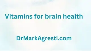 Key Vitamins For Brain Health