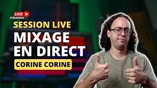 Session de mixage live - Je réponds à vos questions
