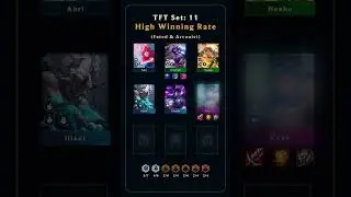 TFT Set:11 High Win Rate Comp