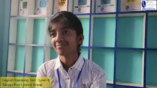 English Speaking Test | Level-4 | Tanaya Roy | Junior Group | British Language School
