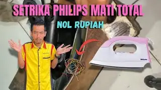 SETRIKA PHILIPS MATI TOTAL...TANPA KELUAR UANG NIH❗❗