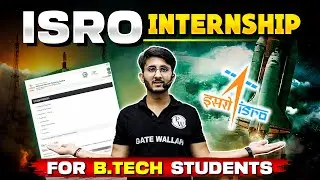 ISRO Internship 2024 | ISRO Internship For Btech Students | Know Complete Details