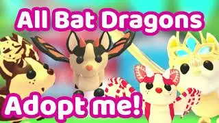 All Bat Dragons in Adopt me