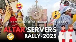 Archdiocese of Madras- mylapore  Altar servers rally / 2025/ Besant Nagar Annai velakanni  shrine.