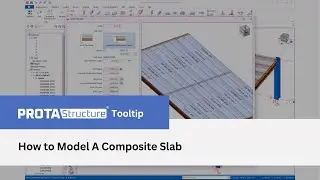 Tooltip: How to Model Composite Slabs