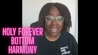 Holy Forever | Chris Tomlin | Bottom Harmony Tutorial