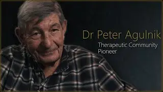 Dr Peter Agulnik - Therapeutic Community approaches to addiction treatment