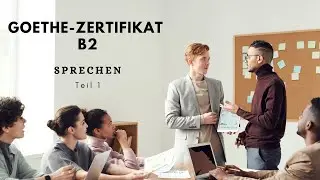 Goethe-Zertifikat B2 | Sprechen Teil 1 (Beispiel) | Thema: Stress-Management