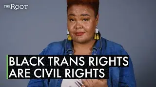 Diamond Stylz on Why Black Trans Rights Are Civil Rights | The Root