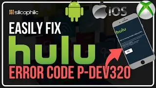 [5WAYS] How to Fix Hulu ERROR CODE P-DEV320 | Fix HULU Errors [FIXED]