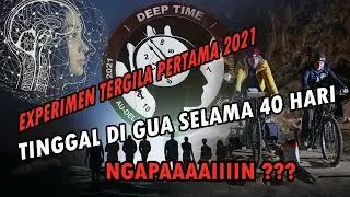 INILAH EKSPERIMEN GILA PERTAMA DI DUNIA 2021 | DEEP TIME EXPERIMENT