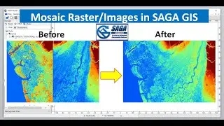 How to Mosaic Raster Images in SAGA GIS