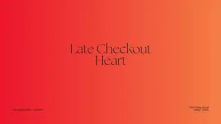 Late Night R&B &ndash; Smooth | Late Checkout Heart