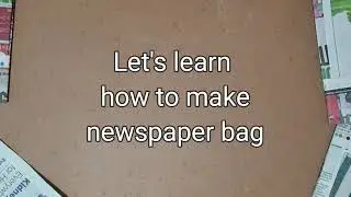 How to make Newspaper Bag/Earth day/Recycle Craft/Easy to make/Stay Home Stay Creative