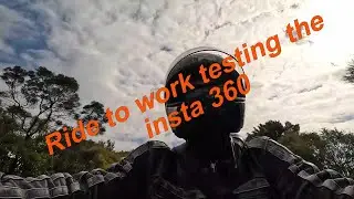 Work commute, and test of the Insta360 x3