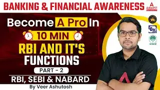 RBI, SEBI & NABARD RBI Banking and Financial Awareness Strategy | PART - 2