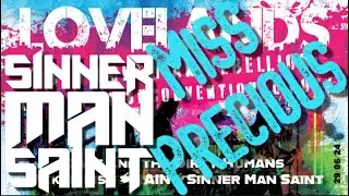 Miss Precious, Performed by Sinner Man Saint - Live at Lovelands