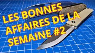 Couteaux EDC : les bonnes affaires du moment No2