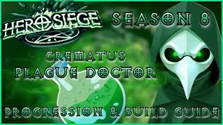 Plague Doctor Crematus build guide - [Hero Siege Season 8]