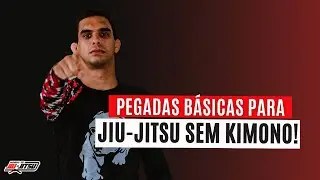 Aprenda as pegadas b&aacute;sicas para come&ccedil;ar a treinar o jiu-jitsu sem kimono