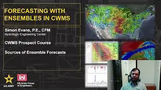 Forecasting with Ensembles in CWMS - Sources of Ensemble Forecasts - L10a