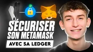 S&eacute;curiser son METAMASK avec sa LEDGER Nano S Plus en 2 Minutes