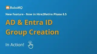 Create AD & Entra ID Groups in Hire2Retire to Streamline User Provisioning & RBAC