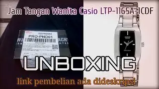 UNBOXING JAM TANGAN WANITA CASIO LTP-1165A-1CDF