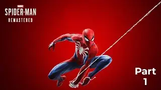 SPIDER-MAN REMASTERED | PS5 Walkthrough Gameplay Part 1 #spiderman #explore