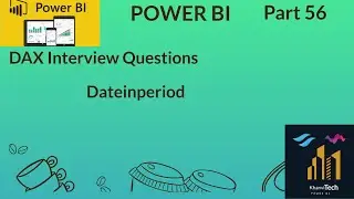 Power bi  (56/100)Interview Question/ Dateinperiod in Timeintelligence