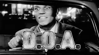 D.O.A. | Full Movie | 1949 | Film Gnoir