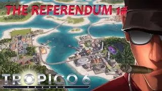 Tropico 6: Референдум, СЛОЖНЫЙ. Одна попытка &mdash; одна победа! | Давайте поиграем в геймплей Tropico 6
