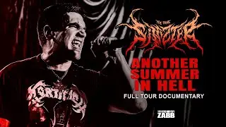 Sinizter - ANOTHER SUMMER IN HELL Tour Documentary