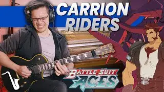 Carrion Riders (Battle Suit Aces OST) Composed by insaneintherainmusic