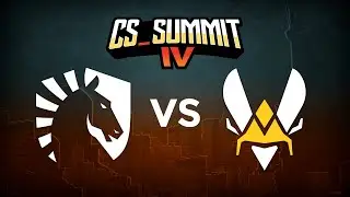 cs_summit 4 - Vitality (FR) vs Team Liquid - Mirage - CSGO FR