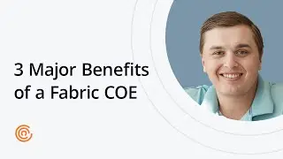 Why Establish a Fabric Center of Excellence (CoE)?