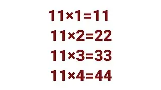 11 ki table | 11 का पहाड़ा अंग्रेजी में |learn table of 11 |table of 11| 11&times;1=11 multiplication song