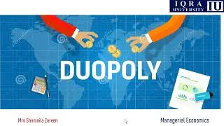 Lecture No  05 duopoly