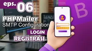 06 - PHPMailer untuk Verifikasi Email - Program Login PHP MySQL